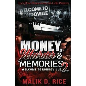Money, Murder, and Memories 2, Paperback - Malik D. Rice imagine