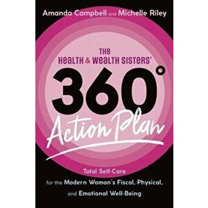 The Health & Wealth Sisters' 360° Action Plan, Paperback - *** imagine