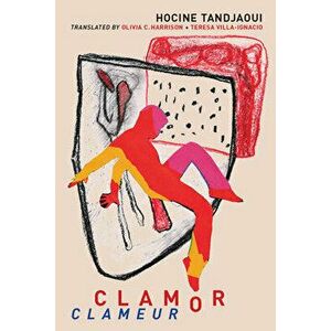 Clamor, Paperback - Hocine Tandjaoui imagine