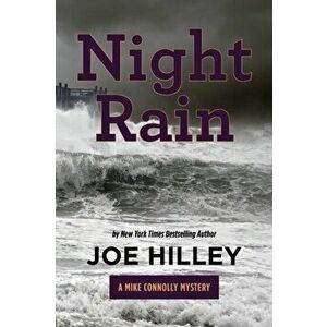 Night Rain, Paperback - Joe Hilley imagine
