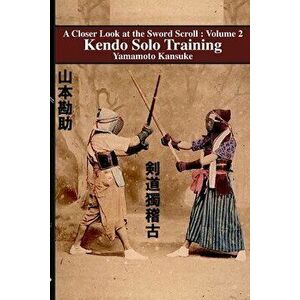 Kendo Solo Training, Paperback - Eric Shahan imagine