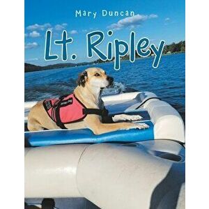 Lt. Ripley, Paperback - Mary Duncan imagine
