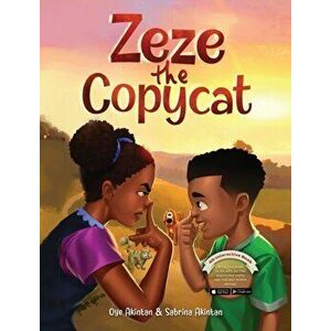 Zeze the Copycat, Hardcover - Oye Akintan imagine