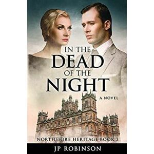 In the Dead of the Night, Paperback - Jp Robinson imagine