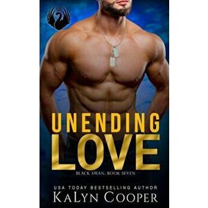 Unending Love, Paperback - Kalyn Cooper imagine