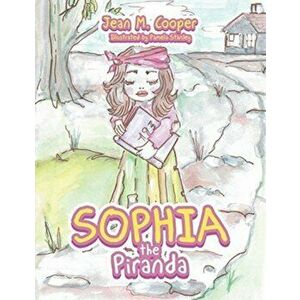 Sophia the Piranda, Paperback - Jean M. Cooper imagine