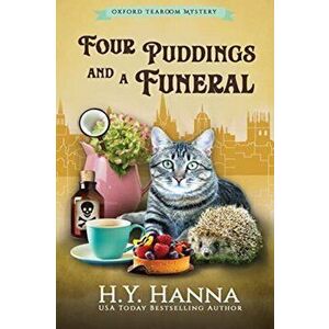 Four Puddings and a Funeral (LARGE PRINT): The Oxford Tearoom Mysteries - Book 6, Paperback - H. y. Hanna imagine