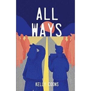 All Ways, Paperback - Kelly Coons imagine