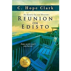 Reunion on Edisto, Paperback - C. Hope Clark imagine