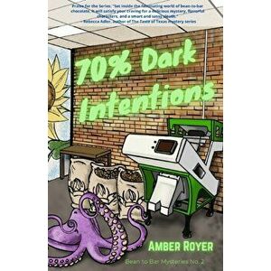 70% Dark Intentions, Paperback - Amber Royer imagine