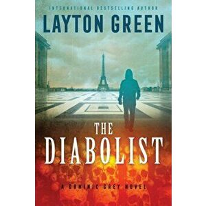 The Diabolist, Paperback - Layton Green imagine