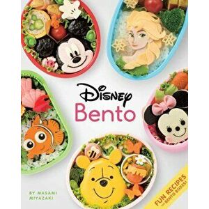 Disney Bento: Fun Recipes for Bento Boxes!, Paperback - Masami Miyazaki imagine