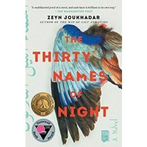 The Thirty Names of Night, Paperback - Zeyn Joukhadar imagine