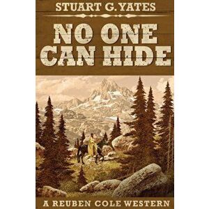 No One Can Hide: Large Print Edition, Paperback - Stuart G. Yates imagine