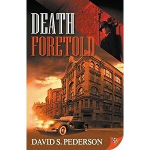 Death Foretold, Paperback - David S. Pederson imagine