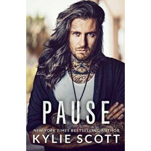 Pause, Paperback - Kylie Scott imagine