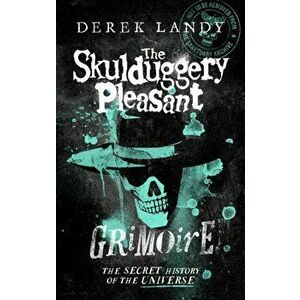 The Skulduggery Pleasant Grimoire (Skulduggery Pleasant), Hardcover - Derek Landy imagine