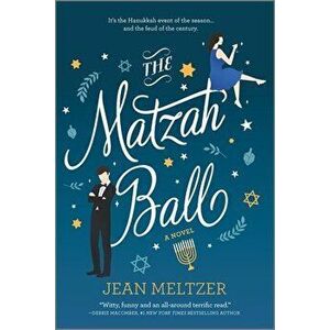 The Matzah Ball, Paperback - Jean Meltzer imagine