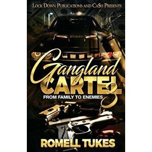Gangland Cartel 3, Paperback - Romell Tukes imagine