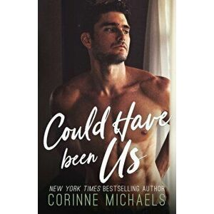 Could Have Been Us, Paperback - Corinne Michaels imagine