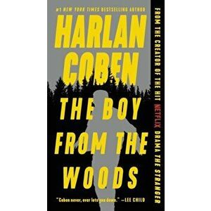 The Boy from the Woods, Paperback - Harlan Coben imagine