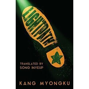 Lightpath, Paperback - Kang Myongku imagine