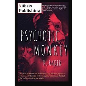 Psychotic Monkey, Paperback - *** imagine