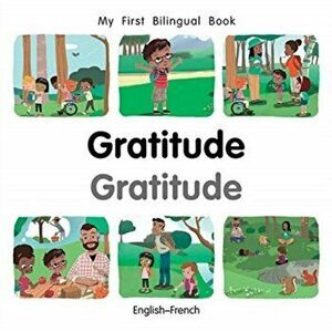 My First Bilingual Book-Gratitude (English-French), Board book - Patricia Billings imagine