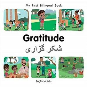 My First Bilingual Book-Gratitude (English-Urdu), Board book - Patricia Billings imagine