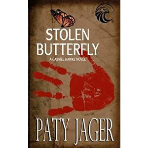 Stolen Butterfly, Paperback - Paty Jager imagine