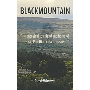 Blackmountain, Paperback - Patrick McDermott imagine
