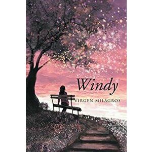 Windy, Paperback - Virgen Milagros imagine