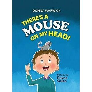 There's a Mouse on My Head!, Paperback - *** imagine