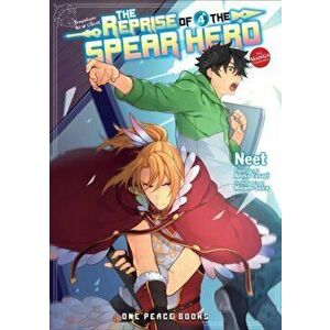 The Reprise of the Spear Hero Volume 04: The Manga Companion, Paperback - Aneko Yusagi imagine