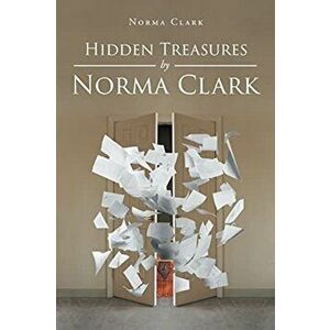Hidden Treasures by Norma Clark, Paperback - Norma Clark imagine