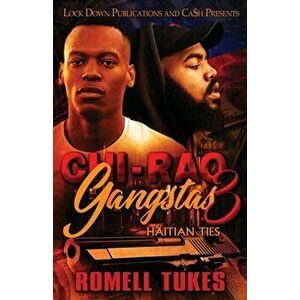 Chi'Raq Gangstas 3, Paperback - Romell Tukes imagine