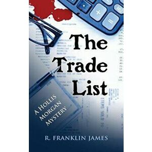 The Trade List, Paperback - R. Franklin James imagine