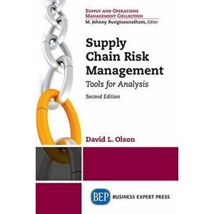 Supply Chain Risk Management, Second Edition, Paperback - David L. Olson imagine
