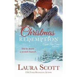 Christmas Redemption, Paperback - Laura Scott imagine