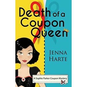 Death of a Coupon Queen, Paperback - Jenna Harte imagine