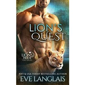 Lion's Quest, Paperback - Eve Langlais imagine