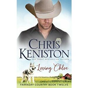 Loving Chloe, Paperback - Chris Keniston imagine