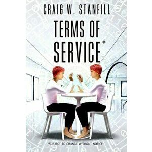 Terms of Service: Subject to change without notice, Paperback - Craig W. Stanfill imagine