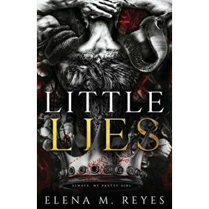 Little Lies, Paperback - Elena M. Reyes imagine