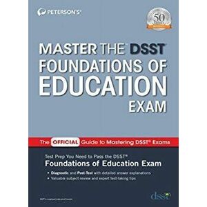 Master the Dsst Foundations of Education Exam, Paperback - *** imagine