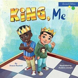 King, Me, Paperback - Anece Rochell imagine