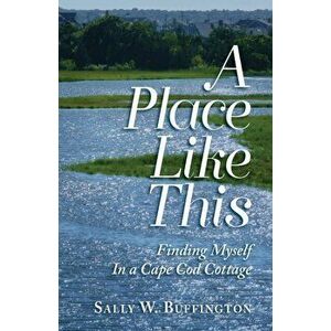A Place Like This, Paperback - Sally W. Buffington imagine