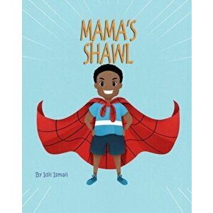 Mama's Shawl, Paperback - IDIL Ismail imagine