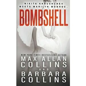 Bombshell, Paperback - Max Allan Collins imagine