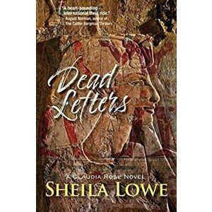 Dead Letters: A Claudia Rose Novel, Paperback - Sheila Lowe imagine